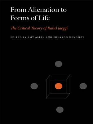 cover image of From Alienation to Forms of Life